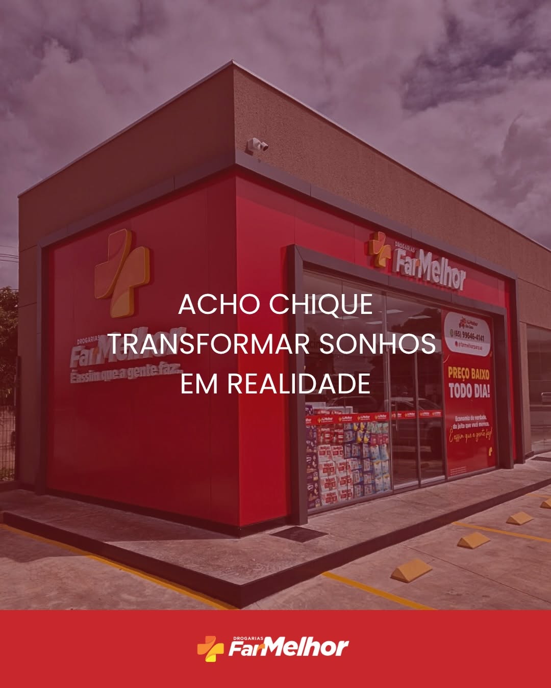Post de Rede de Drogarias FarMelhor