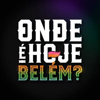 Onde É Hoje Belém OEH