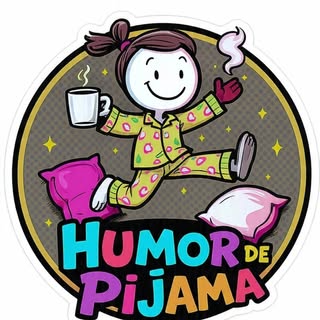 Humor de Pijama