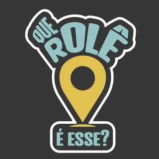 Que Rolê É Esse